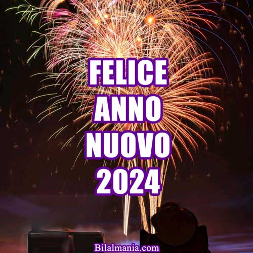 Immagini Felice Anno Nuovo 2024