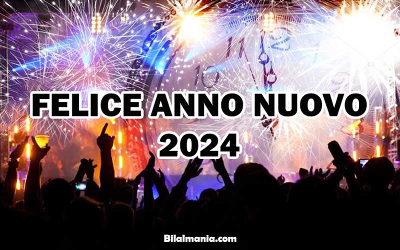 Immagini Felice Anno Nuovo 2024