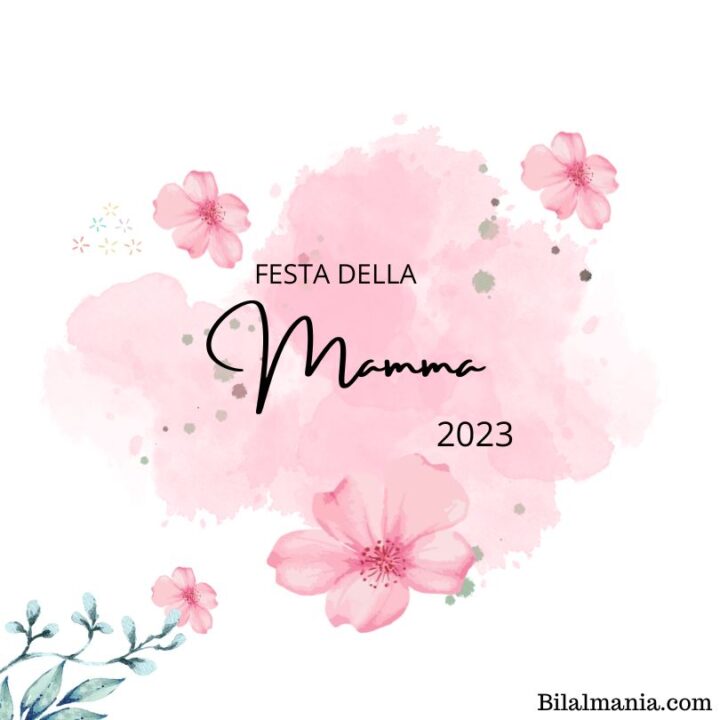 la festa della Mamma 2023